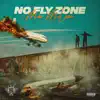 Mac McLean - No Fly Zone - Single